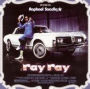 Raphael Saadiq as Ray Ray