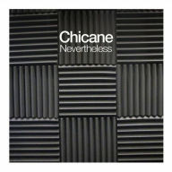 Title: Nevertheless, Artist: Chicane