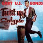 Twist Up Calypso (Gary U.S. Bonds)