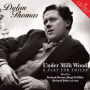 Under Milk Wood/Play For Voices (Dylan Thomas)