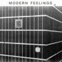 Modern Feelings