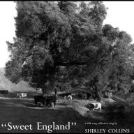 Title: Sweet England, Artist: Shirley Collins