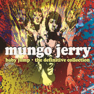 Title: Baby Jump: The Definitive Collection, Artist: Mungo Jerry