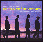 Very Best of Echo & the Bunnymen: More Songs to Learn and Sing