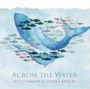Across the Water