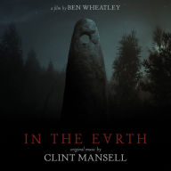 Title: In the Earth [Original Motion Picture Soundtrack] [180 Gram Vinyl], Artist: Clint Mansell