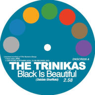Title: Black Is Beautiful, Artist: The Trinikas