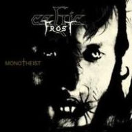 Title: Monotheist, Artist: Celtic Frost