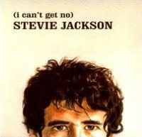 (I Can't Get No) Stevie Jackson