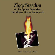 Title: Ziggy Stardust and the Spiders From Mars: The Motion Picture Soundtrack [50th Anniversary Edition], Artist: David Bowie