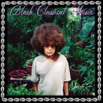 Alternative view 1 of Black Classical Music