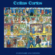 Title: Cuentame un Cuento, Artist: Celtas Cortos