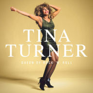 Title: Queen of Rock 'N' Roll, Artist: Tina Turner