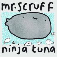 Title: Ninja Tuna, Artist: Mr. Scruff