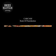 Title: Reek of Putrefaction [Full Dynamic Range], Artist: Carcass