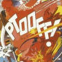 Ptooff!
