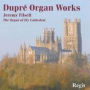 Dupré: Organ Works