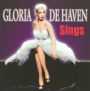 Gloria de Haven Sings