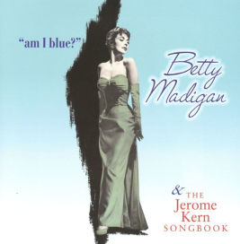 Am I Blue/The Jerome Kern Songbook
