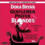 Gentlemen Prefer Blondes (Dora Bryan)