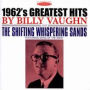 1962's Greatest Hits/The Shifting Whispering Sands