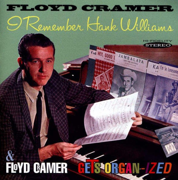 I Remember Hank Williams/Floyd Cramer Gets Organ-ized
