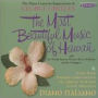 The Most Beautiful Music of Hawaii/Piano Italiano