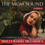 The MGM Sound: A Lovely Afternoon/Hollywood Melodies