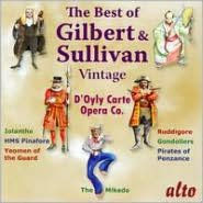 Title: The Best of Gilbert & Sullivan: Vintage D'Oyly Carte, Artist: D'Oyly Carte Opera Company