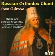 Title: Russian Orthodox Chant from Odessa, Artist: Monks of Odessa Seminary Choir