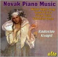 Title: Vítezslav Novák: Piano Music, Artist: Radoslav Kvapil