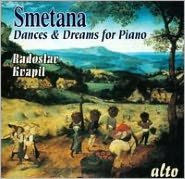 Title: Smetana: Dances & Dreams for Piano, Artist: Radoslav Kvapil
