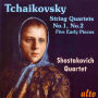 Tchaikovsky: String Quartets Nos. 1 & 2; Five Early Pieces
