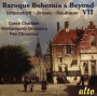 Baroque Bohemia & Beyond, Vol. 7: Dittersdorff, J¿¿rovec, Neubauer