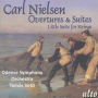 Carl Nielsen: Overtures & Suites; Little Suite for Strings