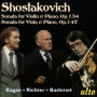 Shostakovich: Sonata for Violin & Piano, Op. 134; Sonata for Viola & Piano, Op. 147