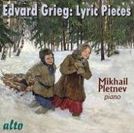 Title: Edvard Grieg: Lyric Pieces, Artist: Mikhail Pletnev