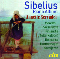 Title: Sibelius: Piano Music, Artist: Annette Servadei