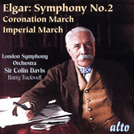 Title: Elgar: Symphony No. 2; Coronation March; Imperial March, Artist: Colin Davis