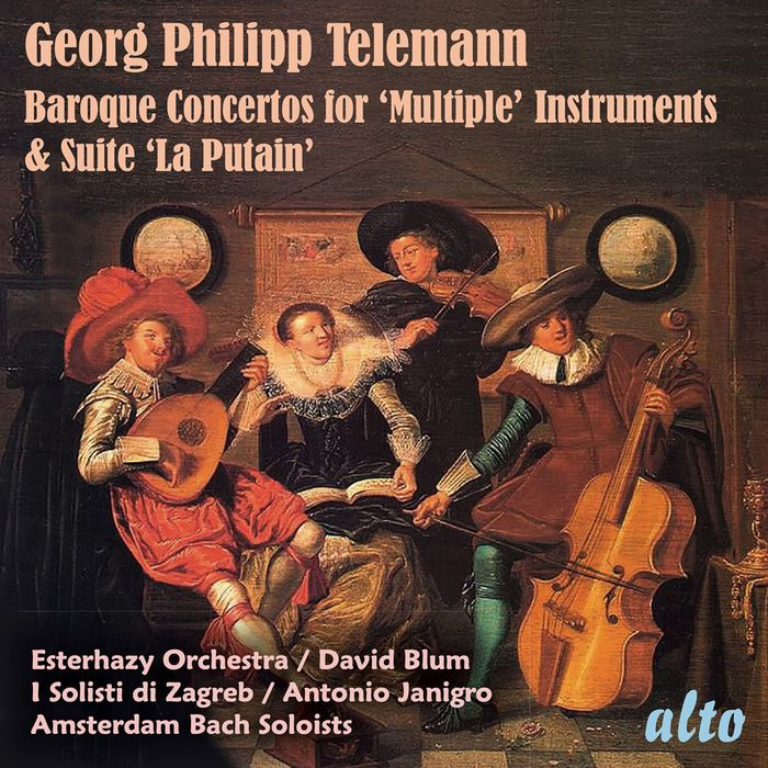 Georg Philipp Telemann: Baroque Concertos for 'Multiple' Instruments & Suite 'La Putain'