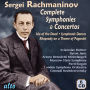 Sergei Rachmaninov: Complete Symphonies & Concertos