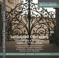 Title: Leningrad Concertos: Ustvolskaya, Yevlakhov, Uspensky, Korchmar, Artist: Leningrad Philharmonic Orchestra