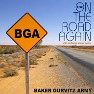 Title: On the Road Again: Live, Artist: Baker Gurvitz Army