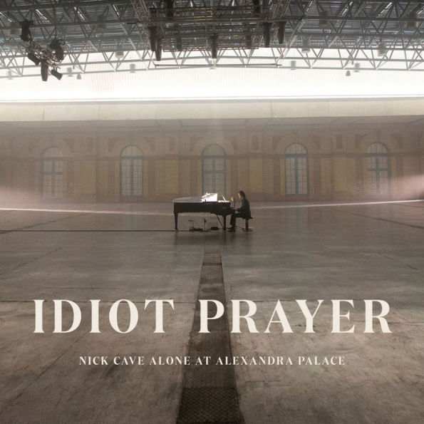 Idiot Prayer: Nick Cave Alone at Alexandra Palace