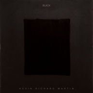 Title: Black, Artist: Kevin Richard Martin