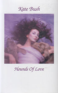 Title: Hounds of Love, Artist: Kate Bush