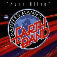 Title: Mann Alive, Artist: Manfred Mann's Earth Band
