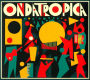 Ondatrópica