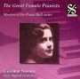 The Great Female Pianists, Vol. 4: Guiomar Novaes