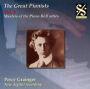 The Great Pianists: Percy Grainger, Vol. 4